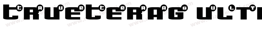 TrueTeraG Ultra字体转换